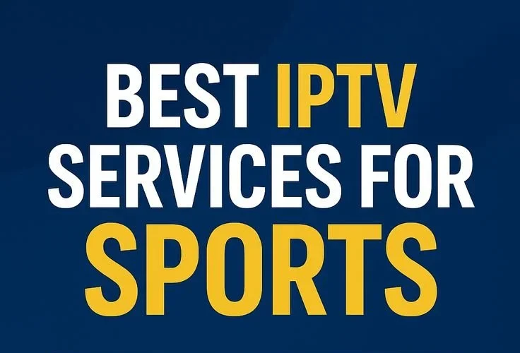 Best IPTV services for streaming sports live and on-demand.