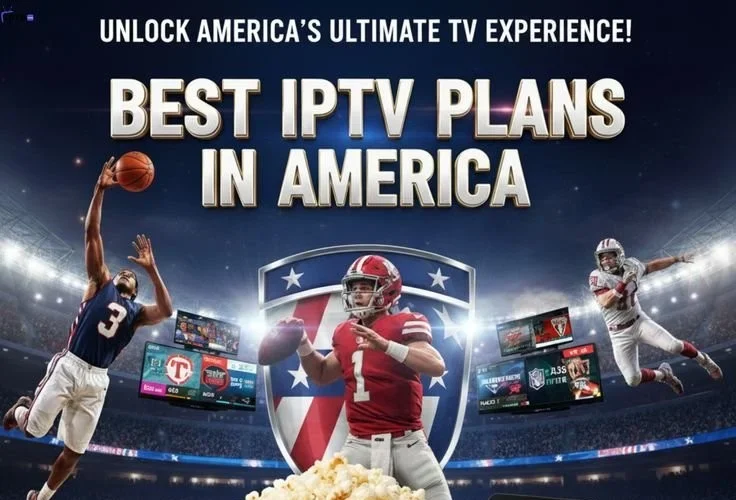 IPTV plans for premium streaming available for US viewers