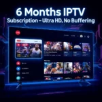 Premium IPTV subscription with 4K UHD, live sports, and movies.